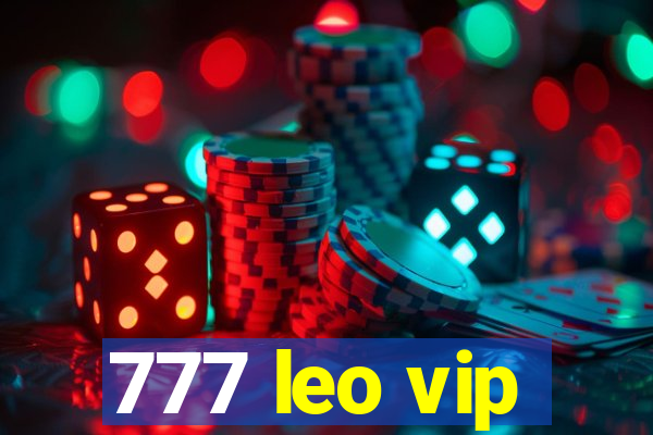 777 leo vip